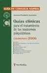 Guías Clínicas para el Tratamiento de los Trastornos Psiquiátricos