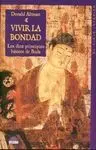 Vivir la Bondad