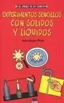 Experimentos Sencillos con Sólidos y Líquidos