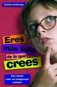 Eres Más Listo de lo que Crees