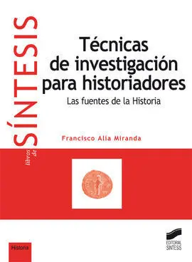 Técnicas de Investigación para Historiadores