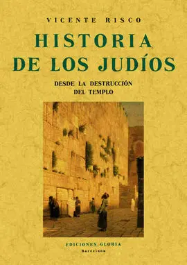 Historia de los Judios Desde la Destruccion del te