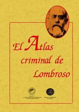 El Atlas Criminal de Lombros