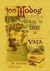 100 Modos Diversos de Ali¥Ar la Carne de Vaca. For