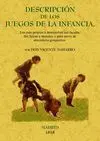 Descripcion de los Juegos de la Infancia, los Mas