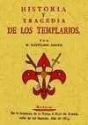 Historia y Tragedia de los Templarios