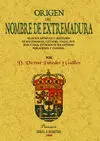 Origen del Nombre de Extremadura