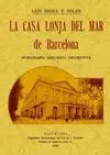Casa Lonja del Mar de Barcelona