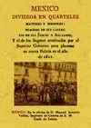 Mexico Dividida en Quarteles Mayores y Menores