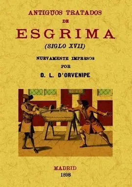 Antiguos Tratados de Esgrima