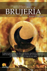 Breve Historia de la Brujería