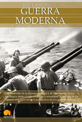Breve Historia de la... Guerra Moderna