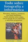 Todo Sobre Fotografía e Informática