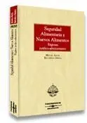 Seguridad Alimentaria y Nuevos Alimentos