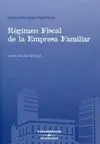 Régimen Fiscal de la Empresa Familiar