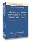 La Tutela Frente Al Acoso Moral