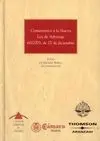 Comentarios a la Nueva Ley de Arbitraje 60/2003 de 23 de Diciembre