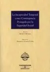 La Incapacidad Temporal Como Contingencia Protegida por la Seguridad Social