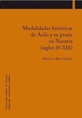 Modalidades Historicas de Asilo y Su Praxis en Navarra (Sigl
