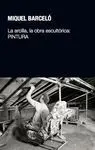 La Arcilla, la Obra Escultórica: Pintura