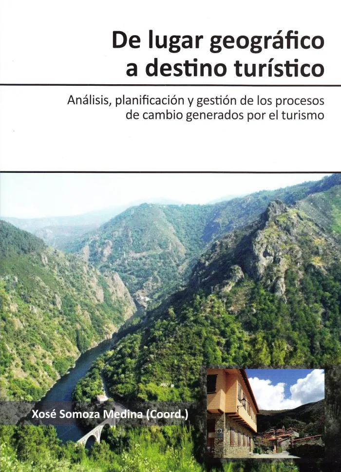 De Lugar Geográfico a Destino Turístico