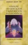 Manual de Ejercicios Tántricos Pleyedianos