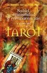 Salud, Sexualidad y Reencarnación a Través del Tarot
