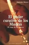 El Poder Curativo de los Mudras