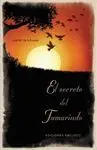 El Secreto del Tamarindo