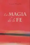 La Magia de la Fe