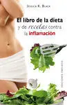 El Libro de la Dieta y las Recetas Contra la Infla