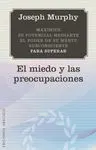 Miedo y las Preocupaciones, el