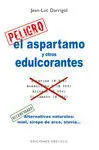 Aspartamo y Otros Edulcorantes, el