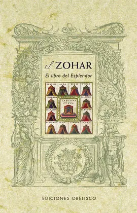 El Zohar. El Libro del Esplendor
