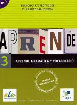 Aprende Gramática y Vocabulario 3 B1