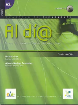 Al Día. Nivel Inicial A2. Cuaderno de Ejercicios