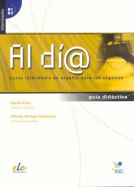 Al Dia. Intermedio B1-B2. Guía Didáctica