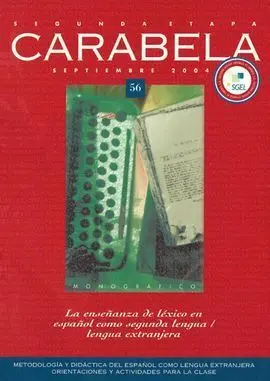 Carabela 56 la Enseñanza del Léxico en Español Como Segunda Lengua / Lengua Extr