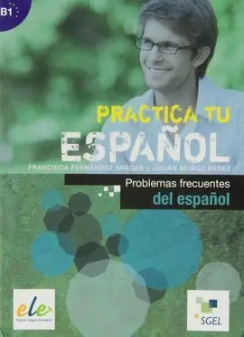 Practica Problemas Frecuentes del Español