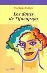 Les Dones de Tijucopapo