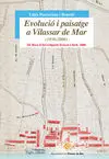 Evolucio I Paisatge a Vilassar de Mar