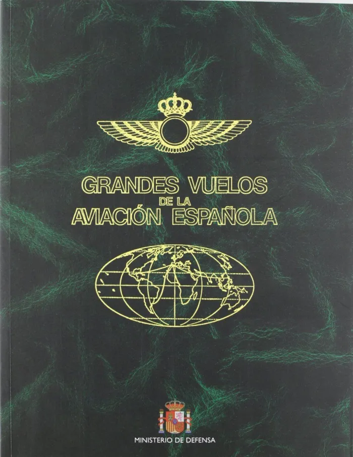 Grandes Vuelos de la Aviación Española