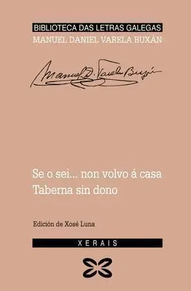 Se o Sei... Non Volvo á Casa. Taberna sin Dono