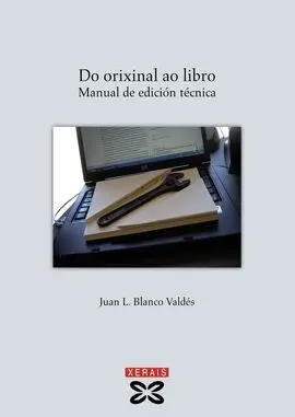 Do Orixinal Ao Libro : Manual de Edición Técnica