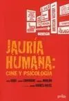 Jauría Humana: Cine y Psicología