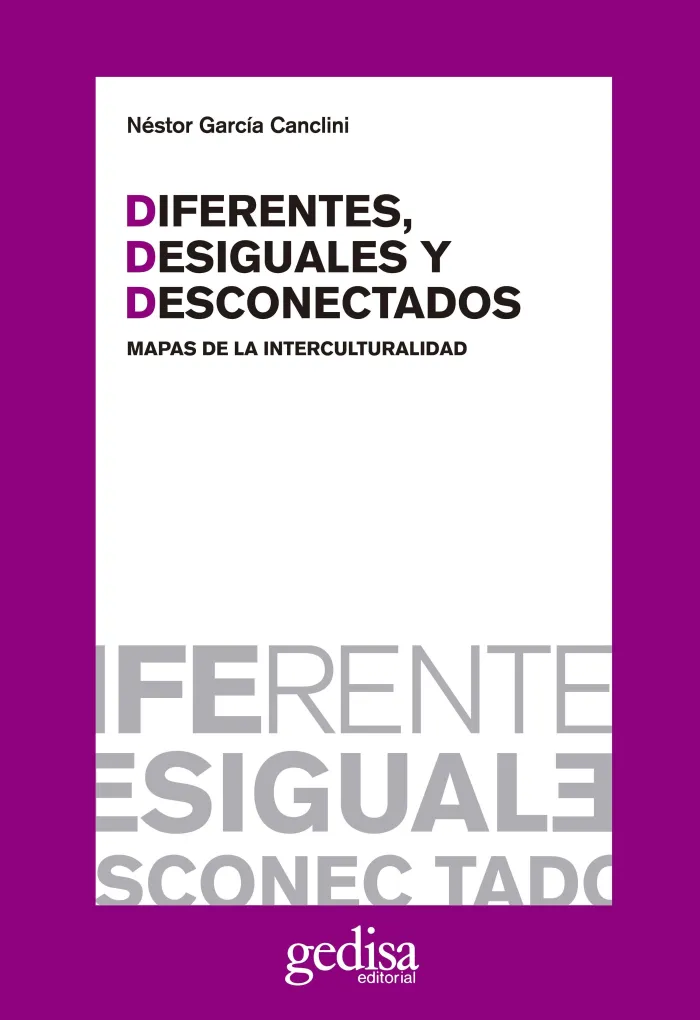 Diferentes, Desiguales y Desconectados