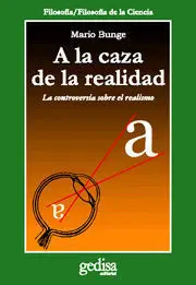 A la Caza de la Realidad
