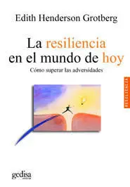 La Resiliencia en el Mundo de Hoy