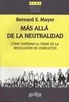 Más Allá de la Neutralidad