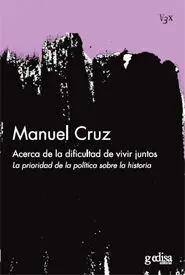 Acerca de la Dificultad de Vivir Juntos